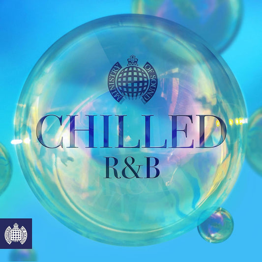 Chilled R&B - Ministry Of Sound