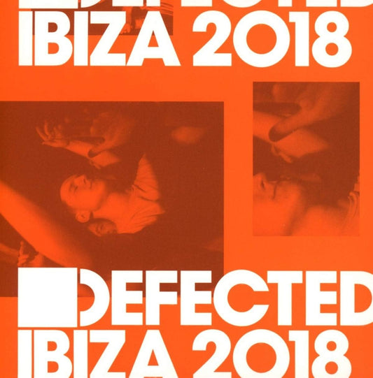 Defected Ibiza 2018