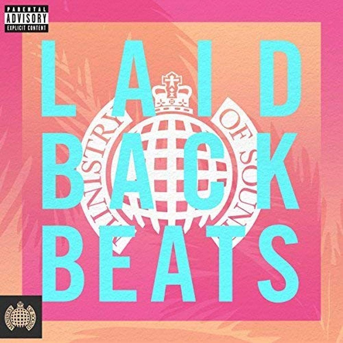 Laidback Beats 2017 - Ministry Of Sound