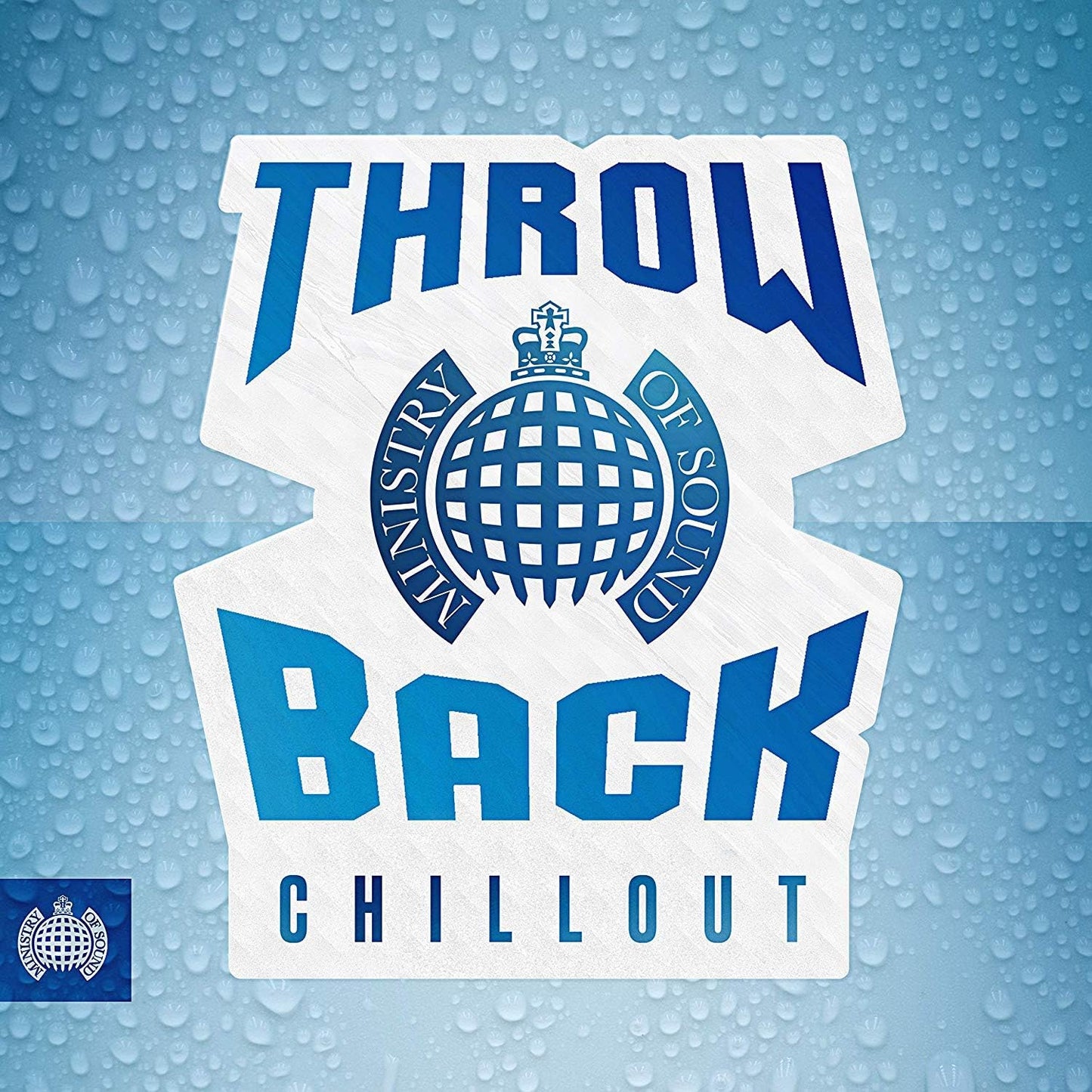 Throwback Chillout - Ministry of Sound
