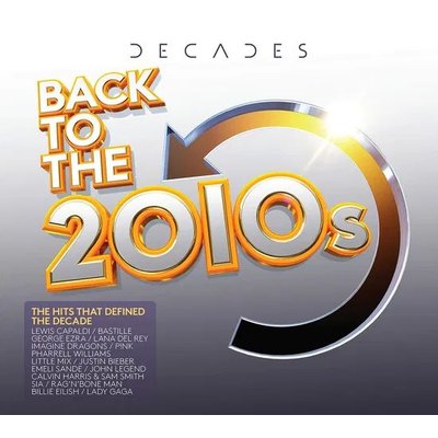 Decades: Back To The 2010s (CD)